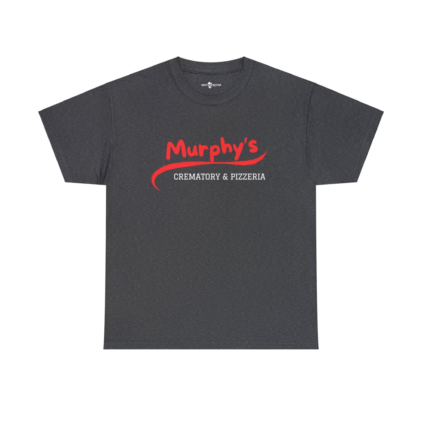 Murphy's Crematory & Pizzeria T-Shirt Front & Rear Graphic